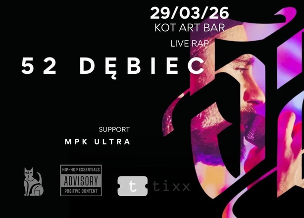Bilety na  52 DĘBIEC - KOT ART BAR 